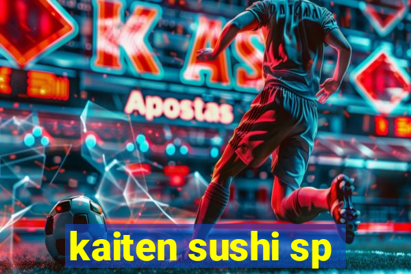 kaiten sushi sp